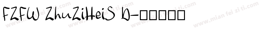FZFW ZhuZiHeiS D字体转换